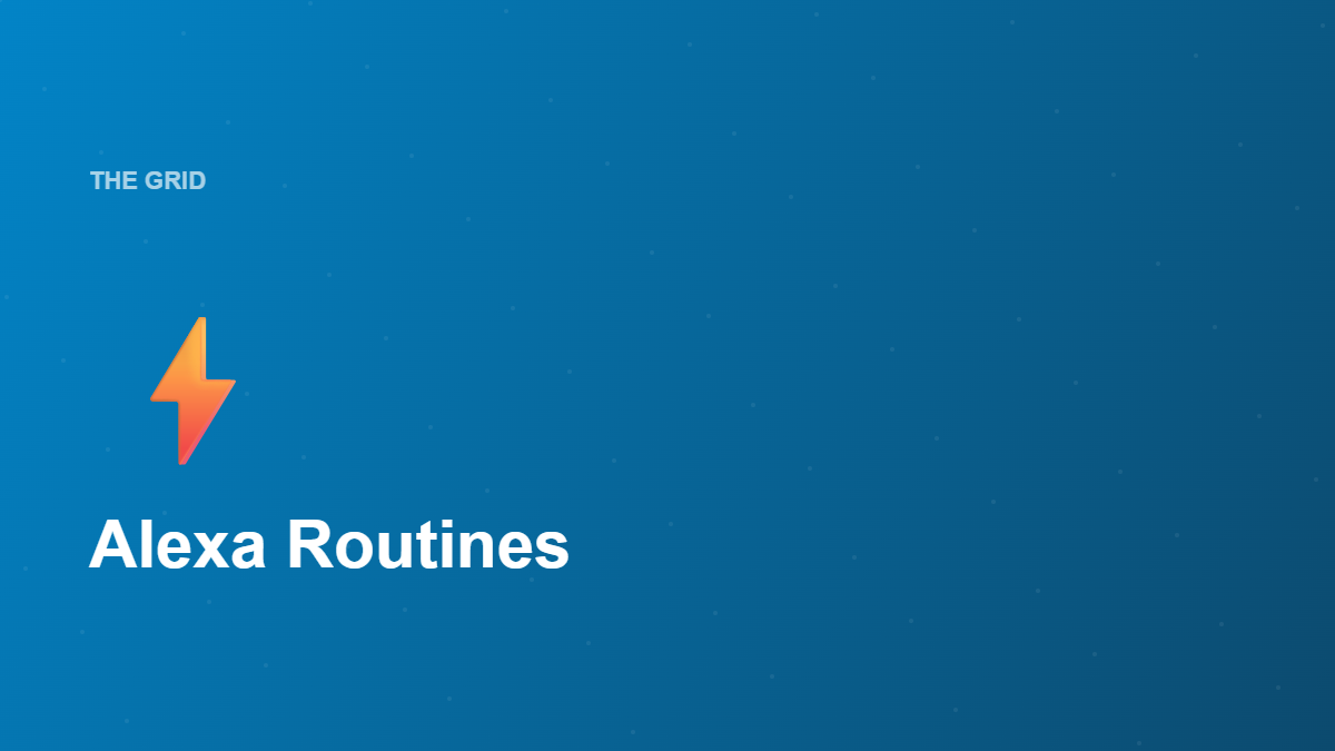 How to Set Up Alexa Routines That Actually Save Time