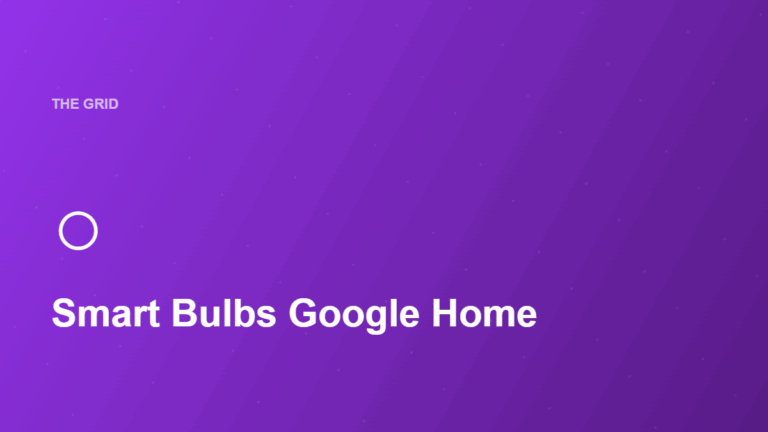 Smart Bulbs Google Home