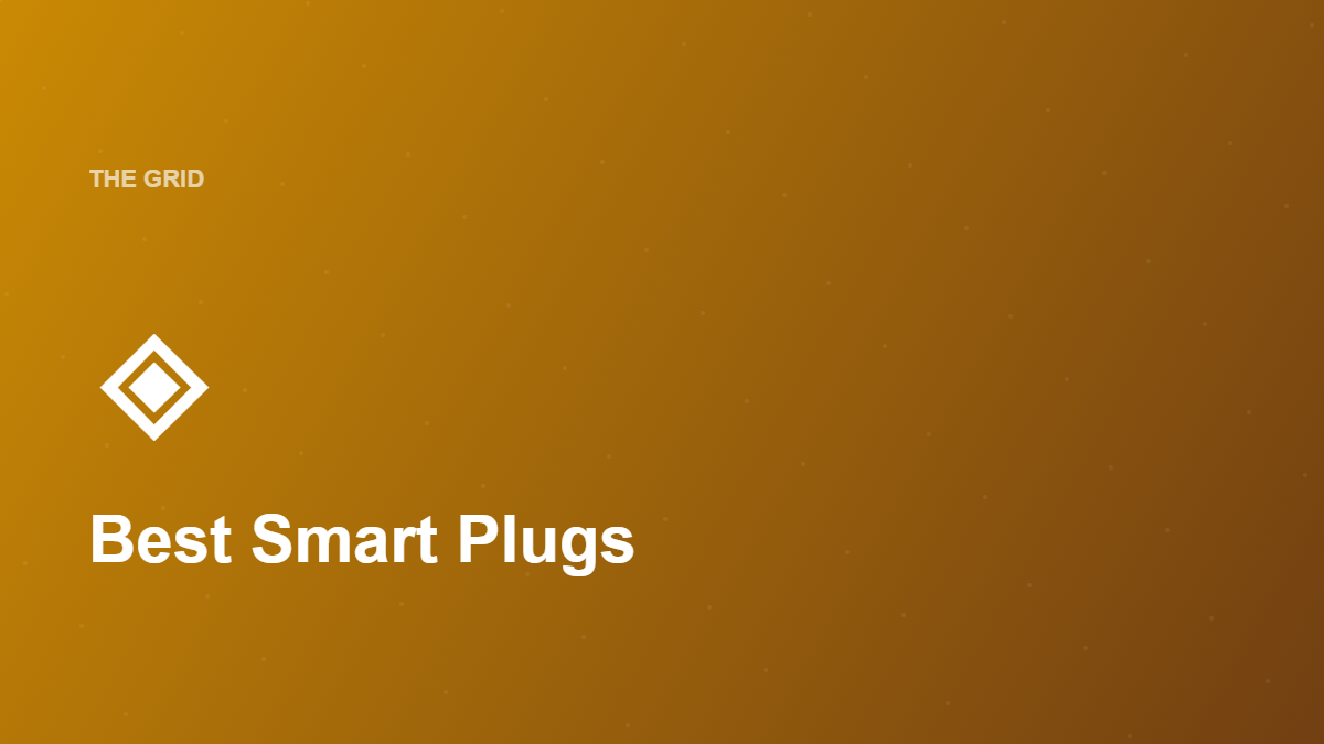 The Best Smart Plugs for Google Home in 2026